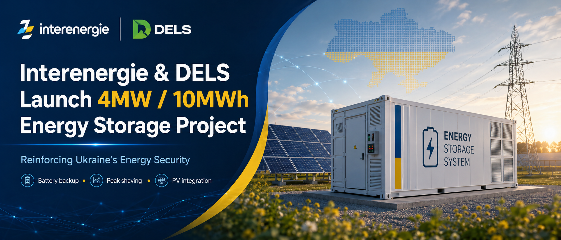 Interenergie and DELS launch a 4MW/10MWh energy storage project in Ukraine